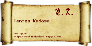 Mentes Kadosa névjegykártya